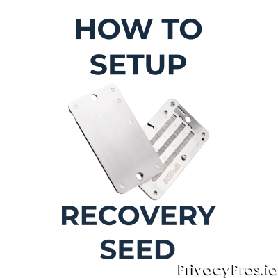 How to Setup a Billfodl Recovery Seed Backup