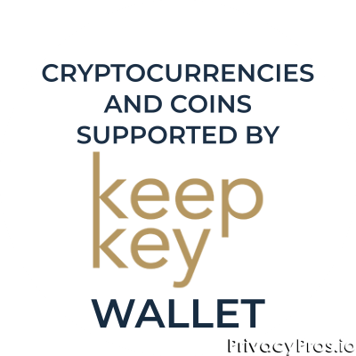 KeepKey Wallet Supported Coins and Cryptocurrencies (2022 Update)