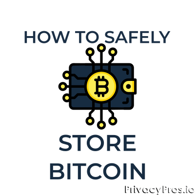 How to Safely Store Bitcoin