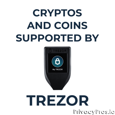 Trezor One and Model T Supported Coins and Cryptocurrencies